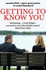 Watch Getting to Know You 1channel