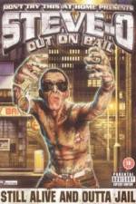 Watch Steve-O: Out on Bail 1channel