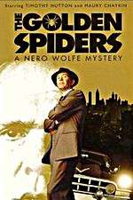 Watch The Golden Spiders: A Nero Wolfe Mystery 1channel