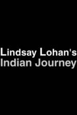 Watch Lindsay Lohan's Indian Journey 1channel