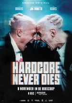 Watch Hardcore Never Dies 1channel