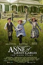 Watch L.M. Montgomery\'s Anne of Green Gables: The Good Stars 1channel