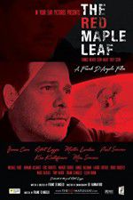 Watch The Red Maple Leaf 1channel