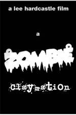 Watch A Zombie Claymation 1channel