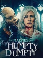 Watch The Madness of Humpty Dumpty 1channel
