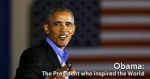 Watch Obama: The President Who Inspired the World 1channel