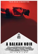 Watch Balkan Noir 1channel