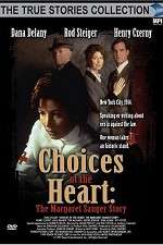 Watch Choices of the Heart: The Margaret Sanger Story 1channel