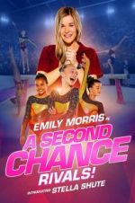 Watch A Second Chance: Rivals! 1channel