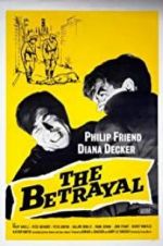 Watch The Betrayal 1channel