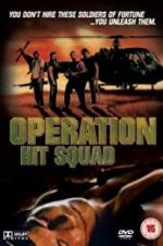 Watch Operation Hit Squad 1channel