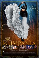 Watch Kumpana: Flamenco Los Angeles 1channel