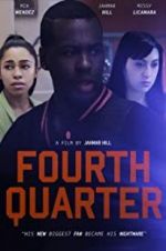 Watch Fourth Quarter 1channel