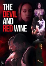 Watch The Devil and Red Wine 1channel