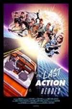 Watch In Search of the Last Action Heroes 1channel