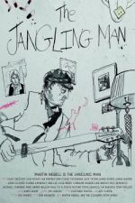 Watch The Jangling Man: The Martin Newell Story 1channel