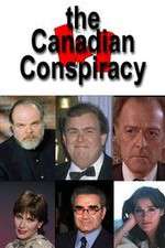 Watch The Canadian Conspiracy 1channel
