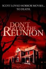 Watch Don't Go to the Reunion 1channel