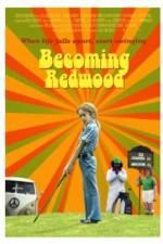 Watch Becoming Redwood 1channel