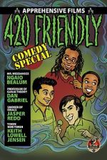 Watch 420 Friendly Comedy Special 1channel