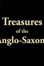 Watch Treasures of the Anglo-Saxons 1channel
