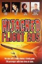 Watch Hijacked: Flight 285 1channel
