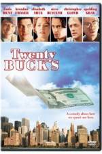 Watch Twenty Bucks 1channel