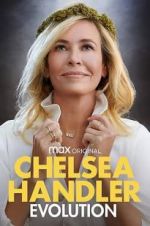 Watch Chelsea Handler: Evolution 1channel