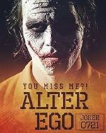 Watch Joker: alter ego (Short 2016) 1channel