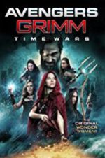 Watch Avengers Grimm: Time Wars 1channel