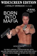 Watch Born Into Mafia 1channel
