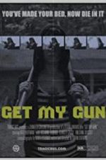 Watch Get My Gun 1channel