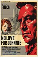 Watch No Love for Johnnie 1channel