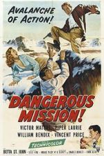 Watch Dangerous Mission 1channel