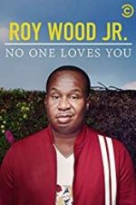 Watch Roy Wood Jr.: No One Loves You 1channel
