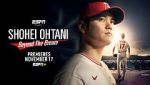 Watch Shohei Ohtani: Beyond the Dream 1channel