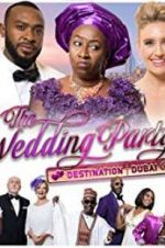 Watch The Wedding Party 2: Destination Dubai 1channel