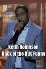 Watch Keith Robinson: Back of the Bus Funny 1channel