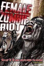 Watch Female Zombie Riot 1channel