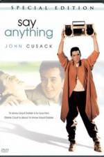 Watch Say Anything... 1channel