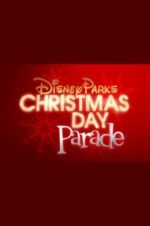 Watch Disney Parks Magical Christmas Day Parade 1channel