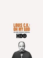 Watch Louis C.K. Oh My God 1channel