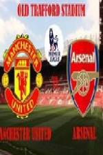 Watch Manchester United vs Arsenal 1channel