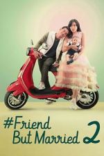 Watch #FriendButMarried 2 1channel