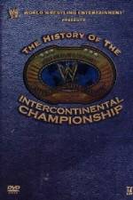 Watch WWE The History of the Intercontinental Championship 1channel