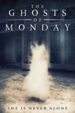 Watch The Ghosts of Monday 1channel
