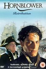 Watch Horatio Hornblower: Retribution 1channel