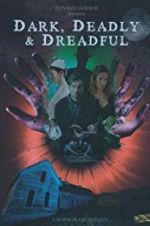 Watch Dark, Deadly & Dreadful 1channel