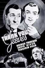 Watch Thank You, Jeeves! 1channel
