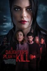 Watch A Daughter\'s Plan to Kill 1channel